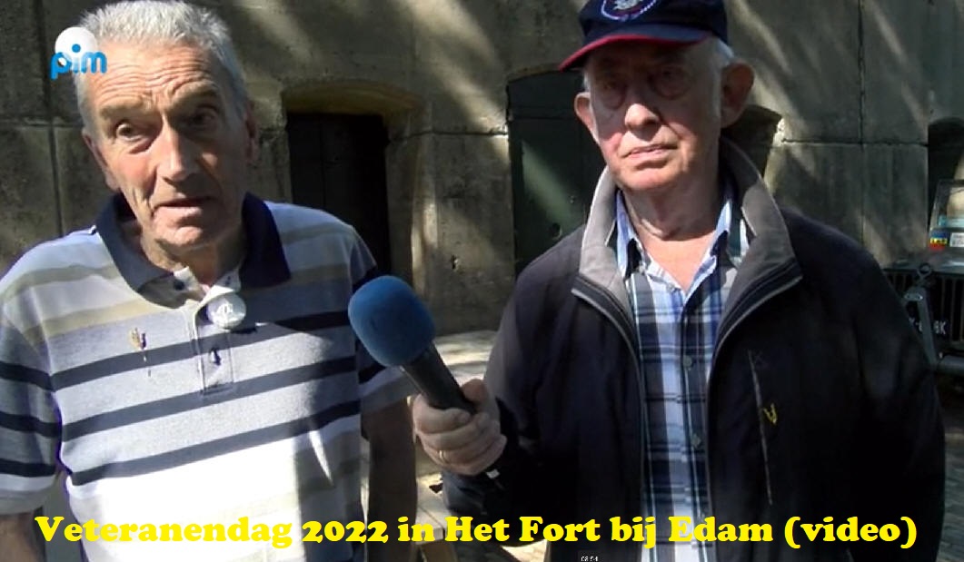 Veteranendag 2022 in Het Fort bij Edam (video)