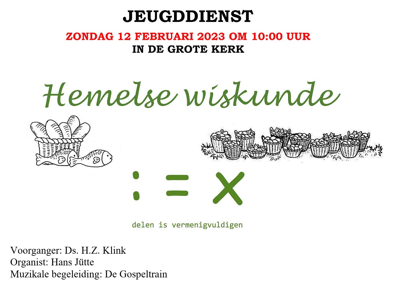 Zondag 12 februari: Jeugddienst in de Grote Kerk