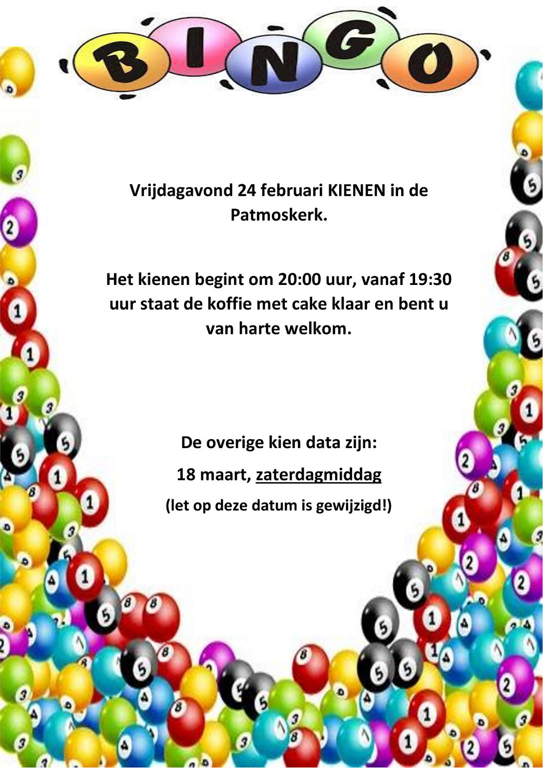 Vrijdag 24 februari is er kienen in de Patmoskerk