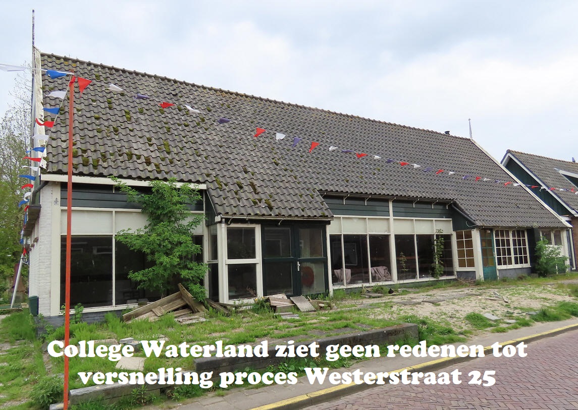 College Waterland ziet geen redenen tot versnelling proces Westerstraat 25