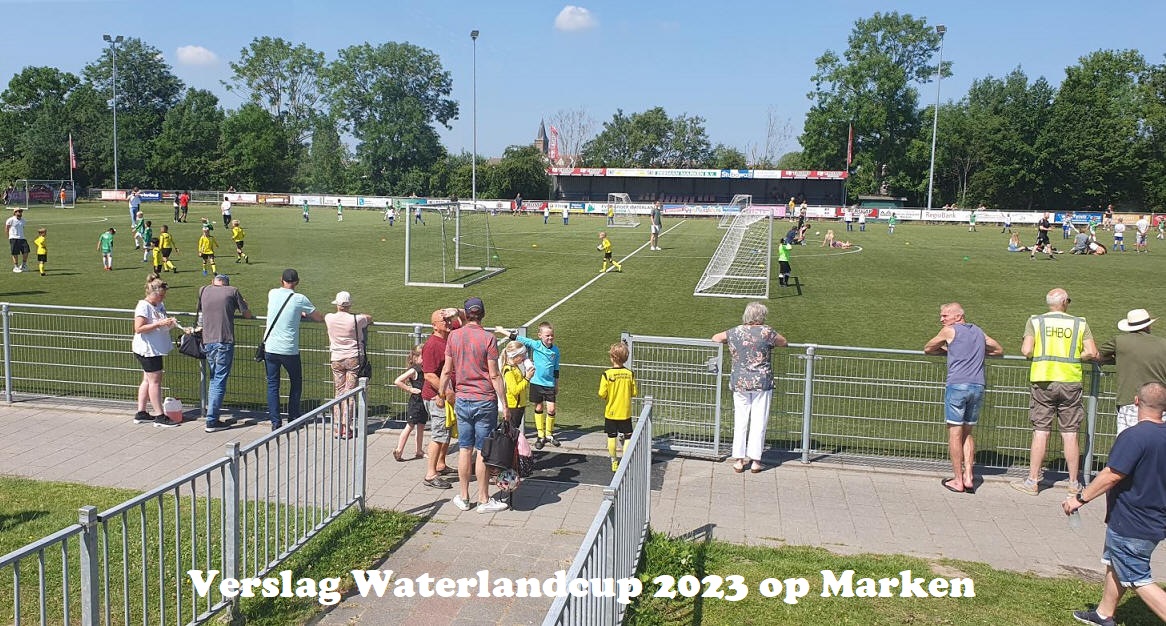 Verslag Waterlandcup 2023 op Marken