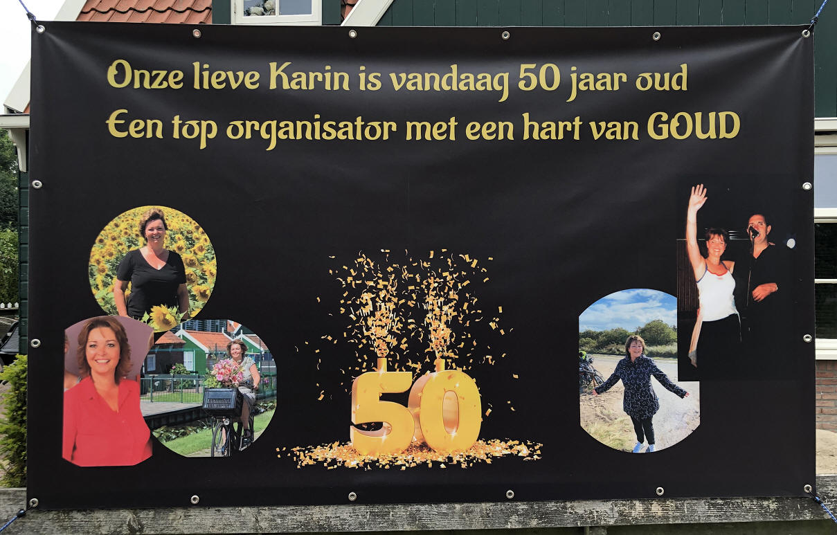 Onze lieve Karin is vandaag 50 jaar oud.