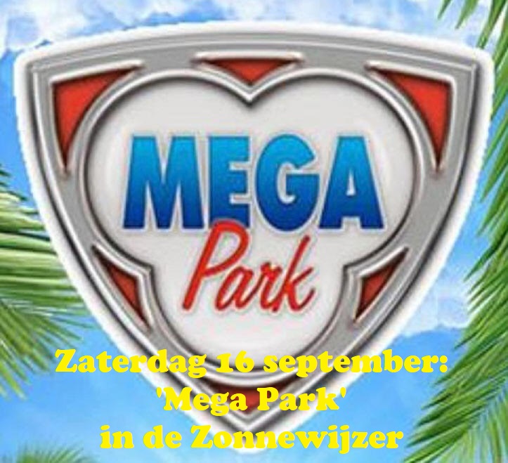 Zaterdag 16 september: 'Mega Park' in de Zonnewijzer