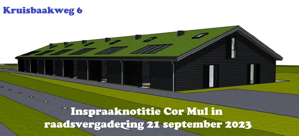 Inspraaknotitie Cor Mul in raadsvergadering 21 september 2023