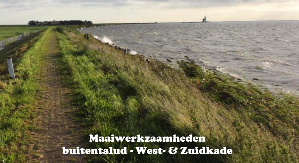 Maaiwerkzaamheden buitentalud - West- &amp; Zuidkade