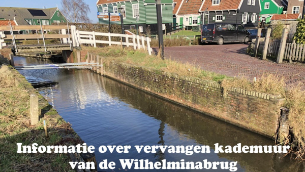 Informatie over vervangen kademuur van de Wilhelminabrug