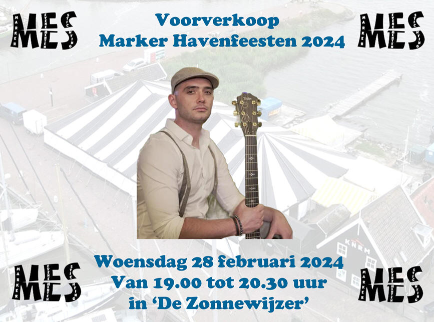 Voorverkoop Marker Havenfeesten 2024