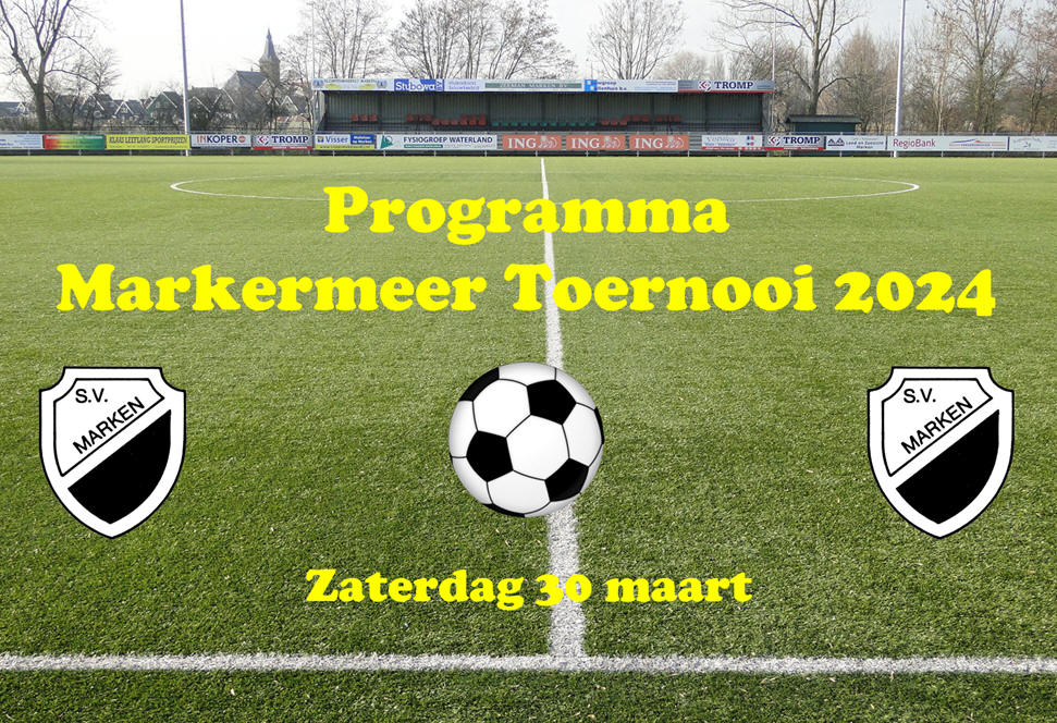 Programma Markermeer Toernooi 2024