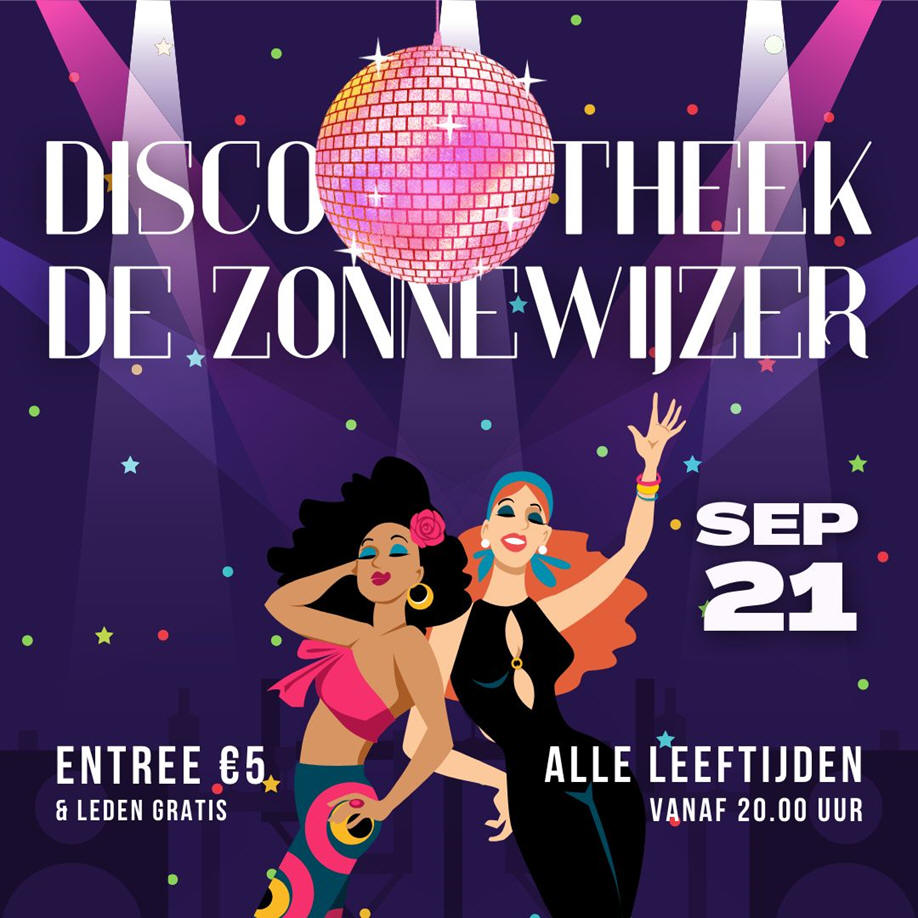 Zaterdag 21 september: Discotheek in de Zonnewijzer