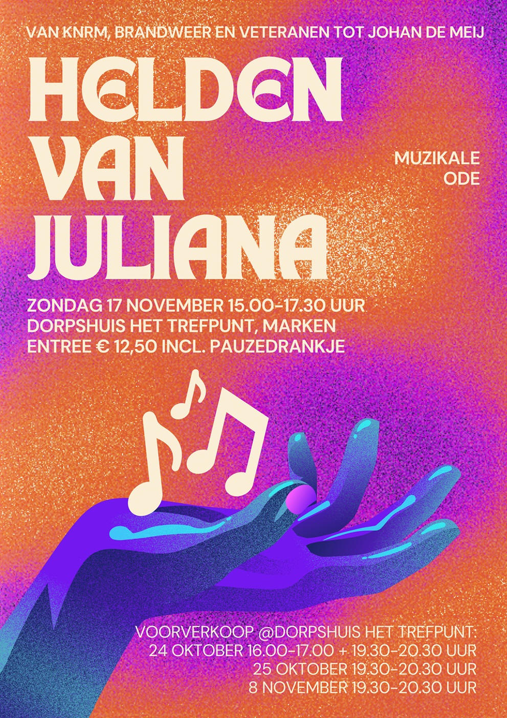 'Helden van Juliana', zondag 17 november in Het Trefpunt